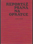 Reportáž, psaná na oprátce - náhled