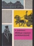 Případ vdovy Lerougeové - náhled