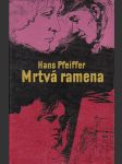 Mrtvá ramena Hans Pfeiffer - náhled