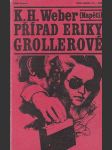 Případ Eriky Grollerové - náhled