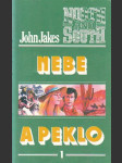 Nebe a peklo - 1. díl - náhled