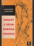 Obrazy z dějin národa českého I. - náhled