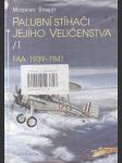 Palubní stíhači Jeho Veličenstva II. FAA 1939 -1941 - náhled