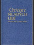 Otázky mladých lidí - praktické odpovědi - náhled