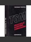 TGM představuje plukovníka Cunninghama [Ferdinand Peroutka - eseje o české literatuře a kultuře; exil Curych 1977, nakl. Konfrontace] - náhled