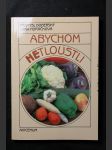 Abychom netloustli - náhled