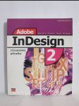 Adobe InDesign 2 - Uživatelská příručka - náhled