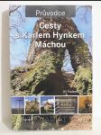 Cesty s Karlem Hynkem Máchou - Průvodce - náhled