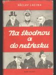 Na škodnou a do netřesku - náhled