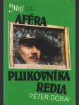 Aféra pľukovníka Redla - náhled