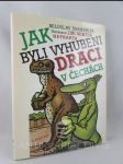 Jak byli vyhubeni draci v Čechách - náhled