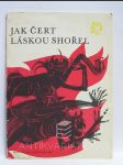 Jak čert láskou shořel - náhled