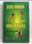 Jste mladí jako vaše klouby - náhled