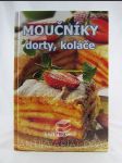 Moučníky, koláče, řezy (Moučníky: dorty, koláče) - náhled