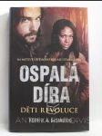 Ospalá díra: Děti revoluce - náhled