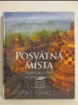 Posvátná místa: Ohniska víry a spirituality - náhled