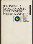 Ekonomika a organizácia spoločného stravovania - náhled