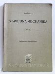 Stavebná mechanika, díl I. (třetí opravené a doplněné vydání) - náhled