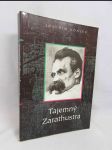 Tajemný Zarathustra: Biografie Friedricha Nietzscheho - náhled