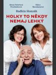 Holky to někdy nemaj lehký honzák radkin,mandausová klára,večeřová- - náhled