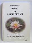 Vše o meditaci: Jak si rychle a jednoduše zklidnit mysl - náhled