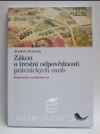 Zákon o trestní odpovědnosti právnických osob - Komentář s judikaturou - náhled