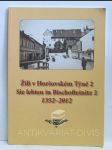 Žili v Horšovském Týně 2 / Sie lebten in Bischofteinitz 2 1352-2012 - náhled