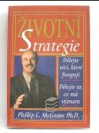 Životní strategie: Dělejte věci, které fungují, Dělejte to, co má význam - náhled