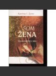 Som žena. Cesta každej z nás (text slovensky) - náhled