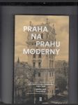 Praha na prahu moderny (Velký průvodce po architektuře 1850 - 1900) - náhled