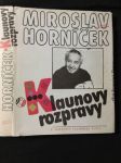 Klaunovy rozpravy : úvahy, fejetony, rozhovory, ankety z let 1956-1986 - náhled