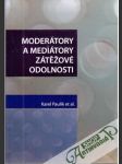 Moderátory a mediátory zátěžové odolnosti - náhled