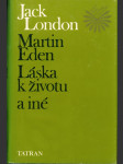 Martin Eden, Láska k životu a iné - náhled