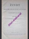 Život - revue pro veřejné otázky současnosti, náboženství, kulturu, politiku - ročník xiii - náhled