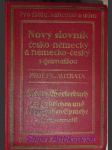 Nový kapesní slovník jazyka českého a německého s mluvnicí - autrata františek v. - náhled