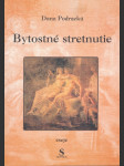 Bytostné stretnutie - náhled