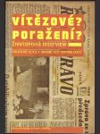 Vítězové? poražení? vaněk miroslav, urbášek pavel - náhled