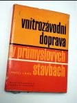 Vnitrozávodní doprava v průmyslových stavbách - náhled