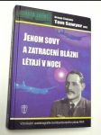 Jenom sovy a zatracení blázni létají v noci - náhled