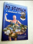 Po stopách s miroslavem vladykou - náhled