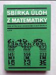 Sbírka úloh z matematiky pro střední ekonomické školy - náhled