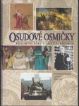 Osudové osmičky - Přelomové roky v českých dějinách - náhled