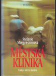 Městská klinika  - náhled