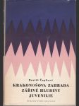 Krakonošova zahrada,  Zářivé hlubiny,  Juvenilie - náhled