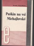 Puškin na vsi Michajlovské - náhled