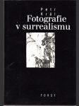 Fotografie v surrealismu - náhled