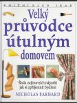 Velký průvodce útulným domovem - náhled