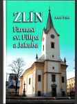 Zlín - Farnost sv. Filipa a Jakuba - náhled