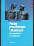 Prodej problémovým zákazníkům - Klíč k vyjednávání a přesvědčování - náhled