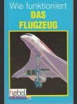 Wie funktioniert - Das Flugzeug - náhled